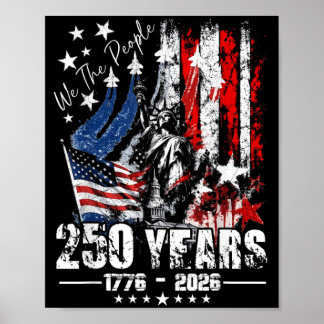 The People Flag 1776 250 Years 250th Anniversary Poster