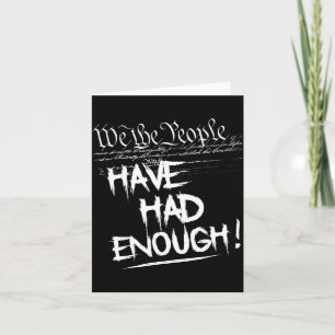 The people have had enough - protest constitution card
