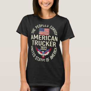 The People's Convoy 2022 America Truckers Freedom T-Shirt