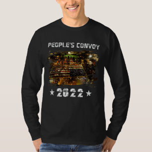 The People's Convoy 2022 America Truckers Freedom  T-Shirt