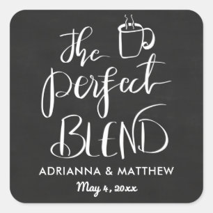 The Perfect Blend   Chalkboard Wedding Favour  Square Sticker