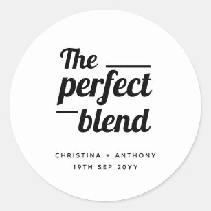 The Perfect Blend Coffee Beans wedding favour  Classic Round Sticker