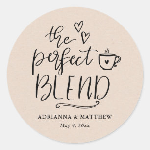 The Perfect Blend Coffee Lover Wedding Kraft Paper Classic Round Sticker