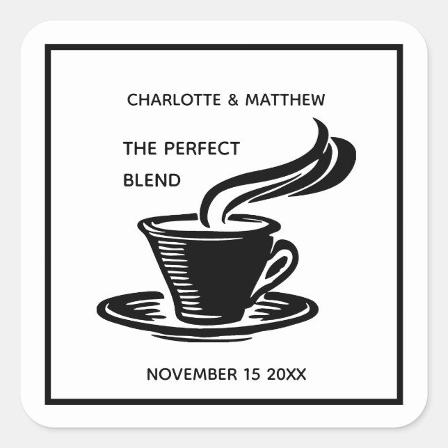The Perfect Blend Coffee Tea Wedding Reception Square Sticker (Front)