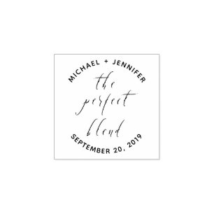 The Perfect Blend Custom Wedding Calligraphy Rubber Stamp