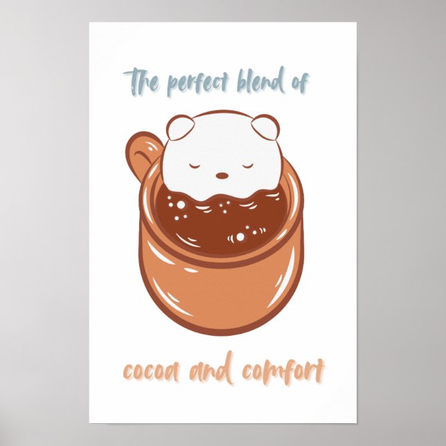 the perfect blend of cocoa and comfort poster (Front)