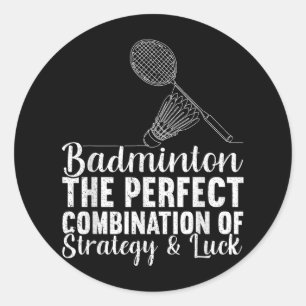 The Perfect Combination Of Strategy & Luck Fun Classic Round Sticker