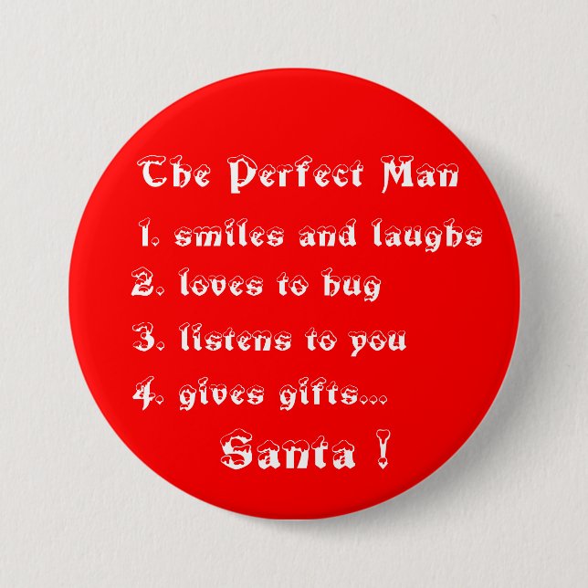 The Perfect Man-button 7.5 Cm Round Badge (Front)