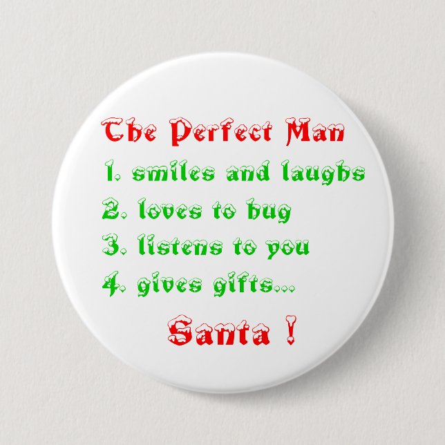 The Perfect Man -buttons 7.5 Cm Round Badge (Front)
