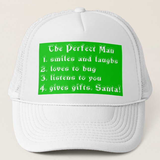 The Perfect Man -hat Trucker Hat (Front)