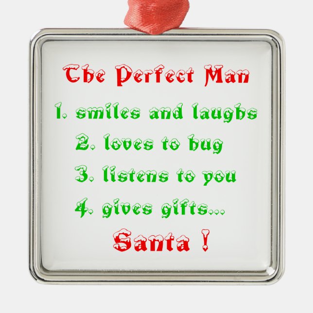 The Perfect Man-premium square ornament (Front)