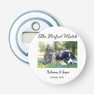 the perfect match pets photo wedding date simple bottle opener