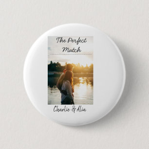 The perfect match wedding couple photo modern add 6 cm round badge