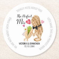The Perfect Mix Nuts Funny | Wedding Treat