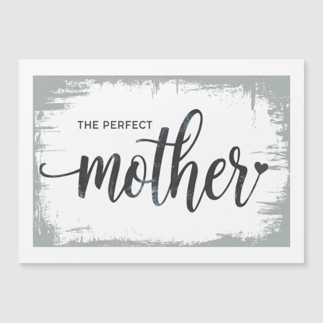 The Perfect Mother Card for Mum (Front)