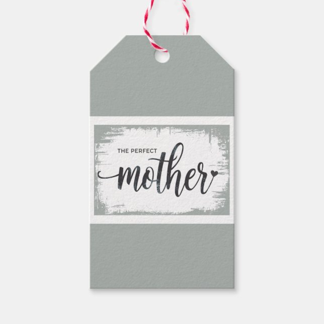 The Perfect Mother Gift Tag (Front)