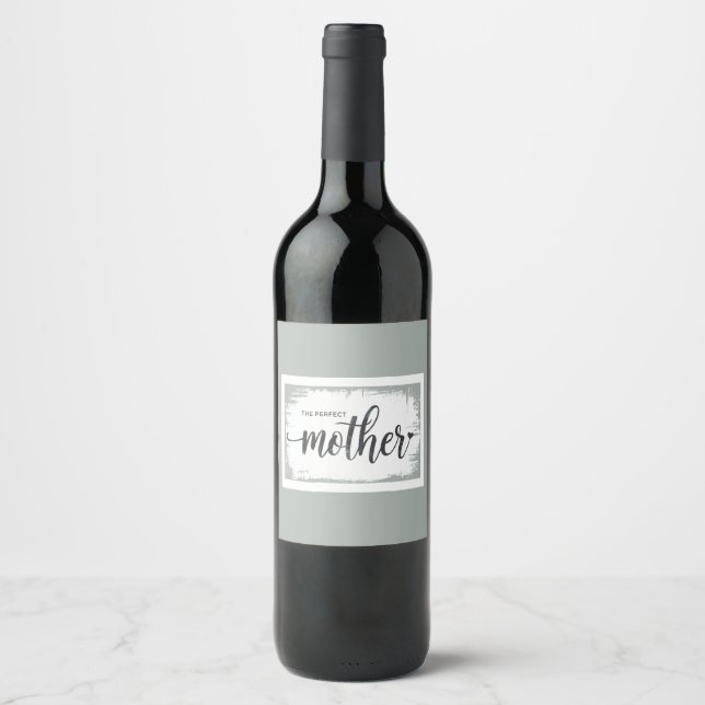 The Perfect Mother Wine Label (Front)