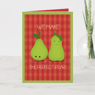 The Perfect Pear Valentines Day Greeting Card