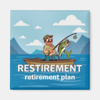  The Perfect Retirement Plan Magnet