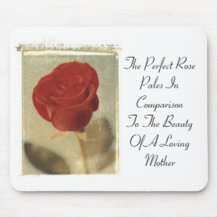 The Perfect Rose vs. Mother Mouse Pad