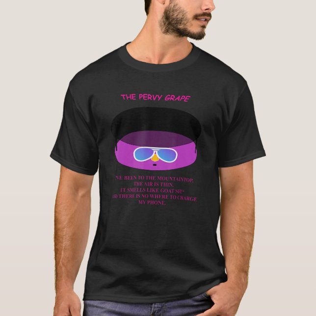 The Pervy Grape Mountaintop joke T-Shirt (Front)