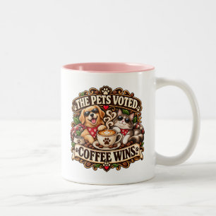 The Pets Voted Coffee Wins Pet Lover Two-Tone Coffee Mug