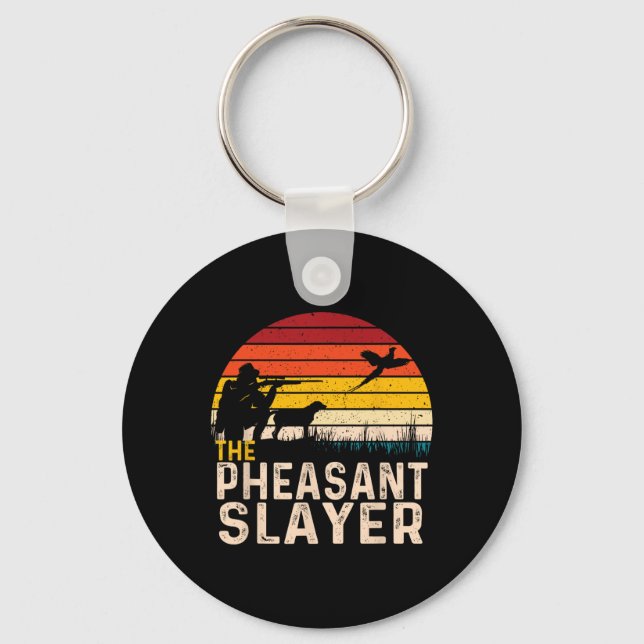 The Pheasant Slayer - Pheasant Hunting Bird Hunter Key Ring (Front)