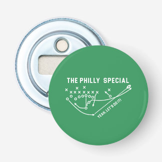 The Philly Special - Yeah let's do It Bottle Opener