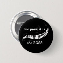 The pianist is the BOSS Button