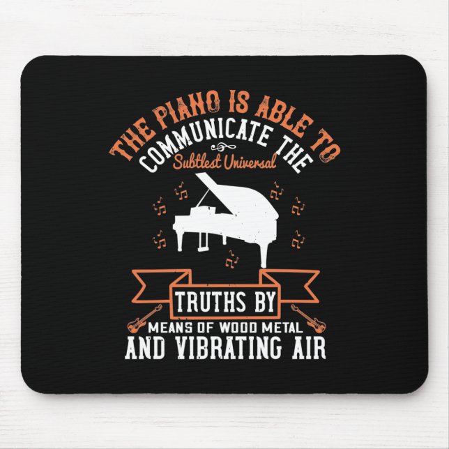 The Piano Is Able To Communicate Mouse Pad (Front)