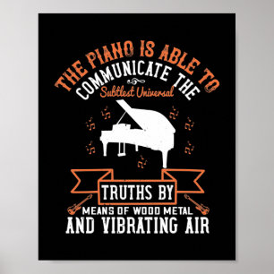 The Piano Is Able To Communicate Poster
