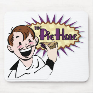 The Pie Hole Mouse Pad