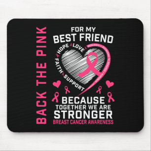 The Pink Best Friend Breast Cancer Awareness Shirt Mouse Pad