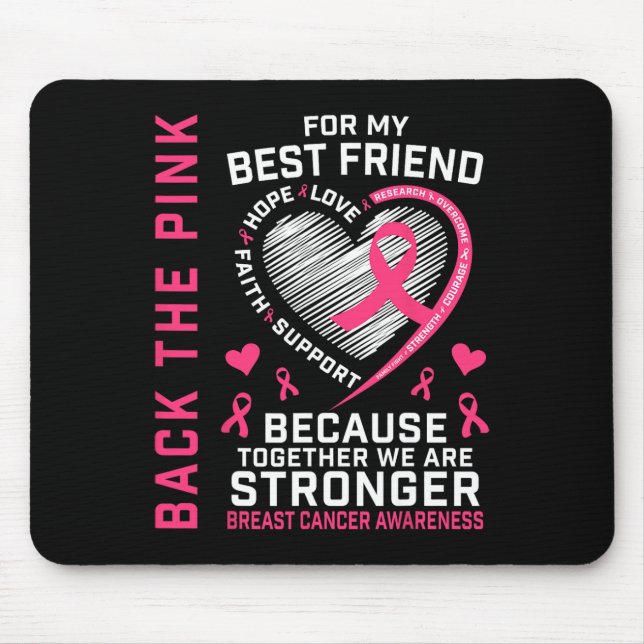 The Pink Best Friend Breast Cancer Awareness Shirt Mouse Pad (Front)