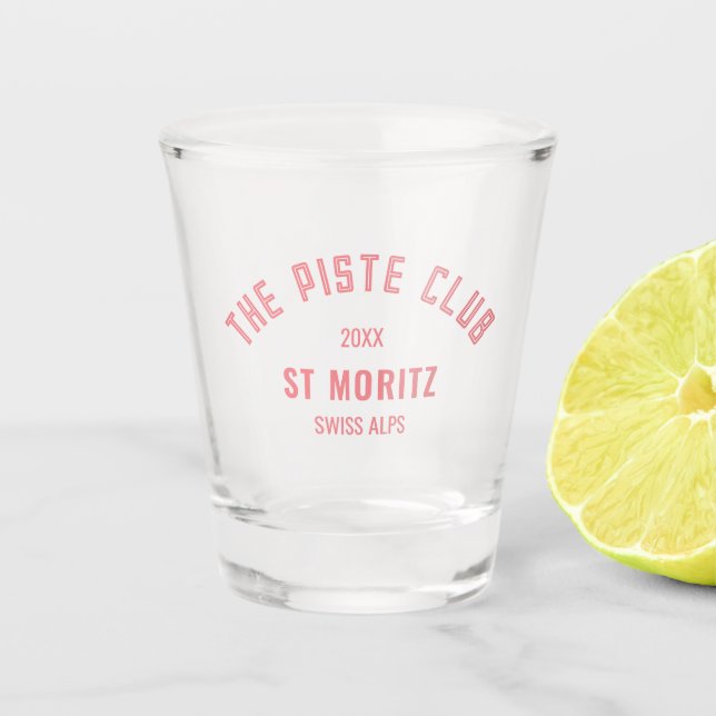 The Piste Club Pink Custom Winter Ski Shot Glass (Front)