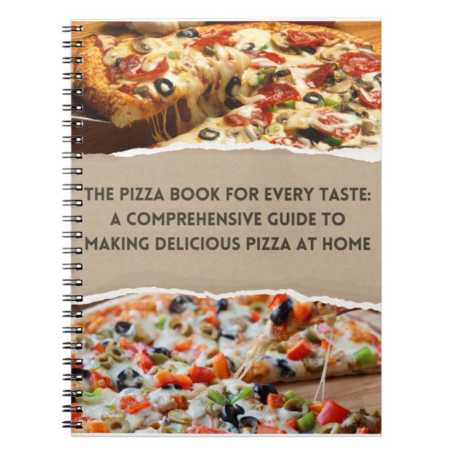The Pizza Book for Every Taste: Notebooks (Front)