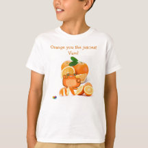 The Planet PODZ™ "Orange you the Juiciest" T-Shirt