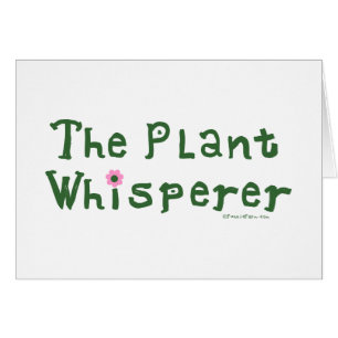 The plant whisperer