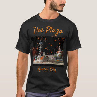 The Plaza: Kansas City Night Life T-Shirt