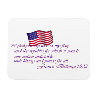 The Pledge of Allegiance - 1892 Magnet