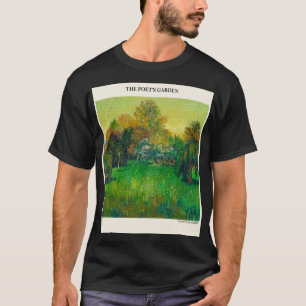 The Poets Garden By Vincent Van Gogh, Green Trees T-Shirt