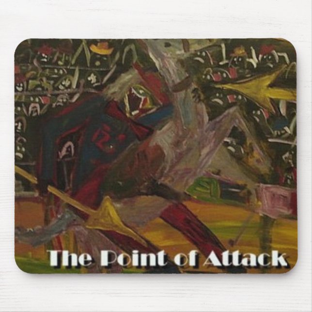 THE POINT OF ATTACK MOUSE PAD (Front)