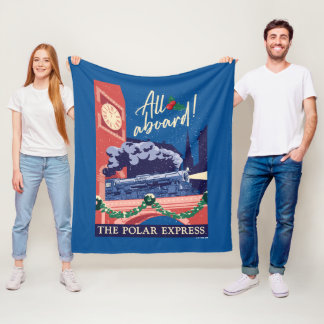 The Polar Express - All Aboard! Fleece Blanket