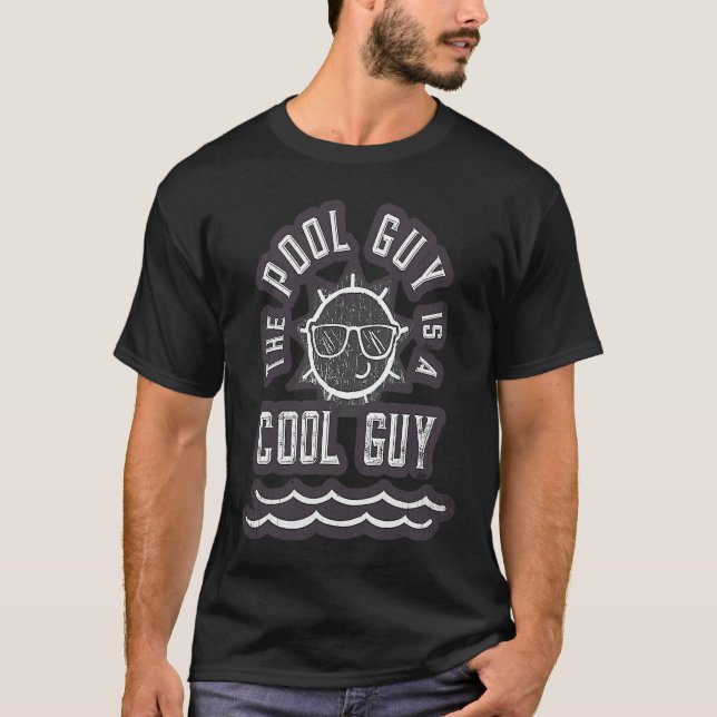 The Pool Guy Is a Cool Guy Cabana Boy  Spring Brea T-Shirt (Front)