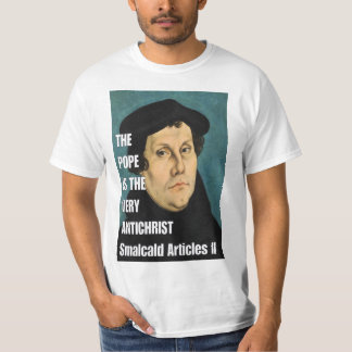 The Pope is the Very Antichrist T-Shirt
