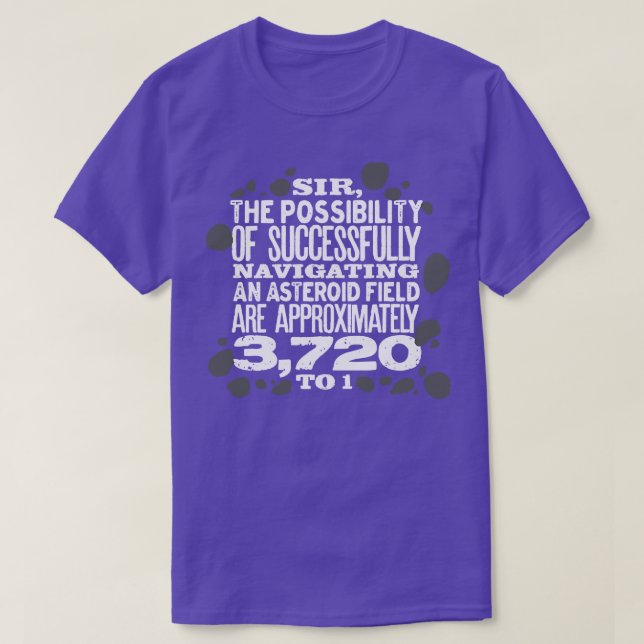 The Possibility of Successfully Navigating an Aste T-Shirt (Design Front)