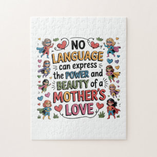 The Power And Beauty Of A Mother’s Love Jigsaw Puzzle
