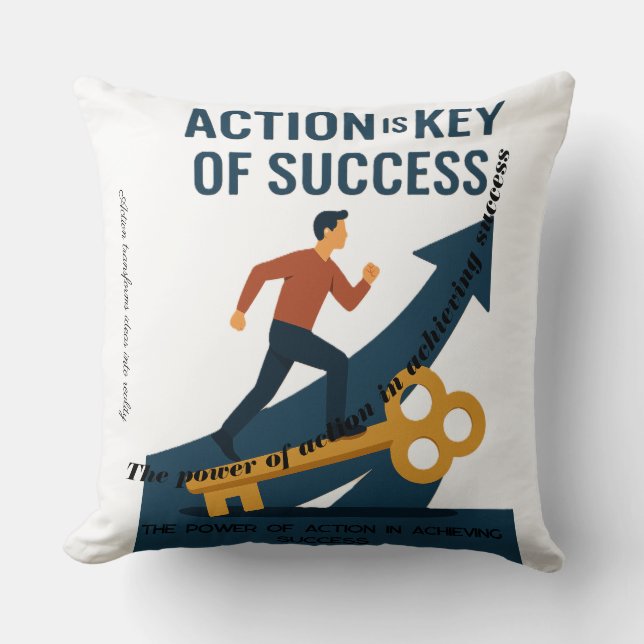 The Power of Action in Achieving Success Cushion (Front)