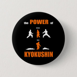 The Power Of Kyokushin Proud Karate Design For Kar 6 Cm Round Badge