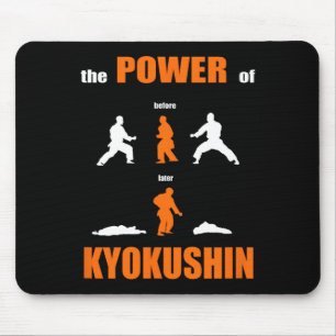The Power Of Kyokushin Proud Karate Design For Kar Mouse Pad